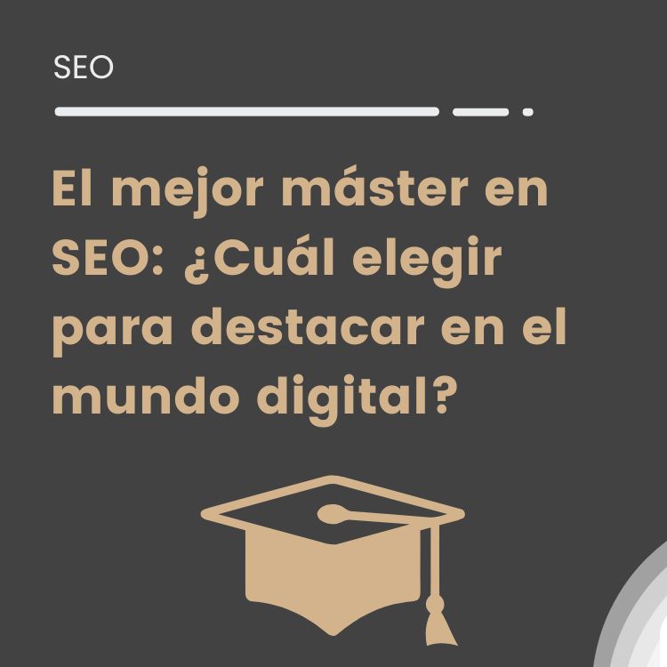 mejor máster SEO