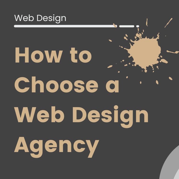 how to choose web design agency